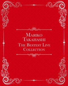 高橋真梨子／Mariko Takahashi The Bestest Live Collection（完全生産限定版） [Blu-ray]