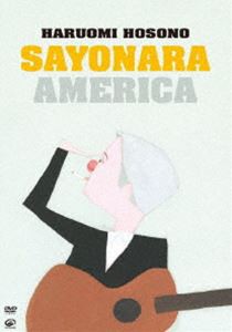 細野晴臣／SAYONARA AMERICA サヨナラ アメリカ（初回限定盤） [DVD]