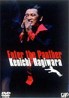 萩原健一／Enter the Panther Kenichi Hagiwara Live Tour 2003 [DVD]