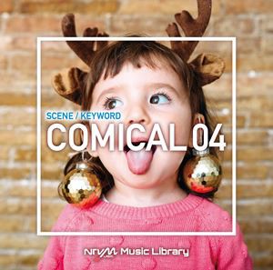NTVM Music Library シーン・キーワード編 コミカル04 [CD]