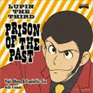 Yuji Ohno ＆ Lupintic Six / LUPIN THE THIRD PRISON OF THE PAST（Blu-specCD2） [CD]