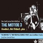 THE MOTOR 3 / Goodies!...Not Oldies!!...plus [CD]