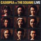 CASIOPEA vs THE SQUARE / CASIOPEA VS THE SQUARE LIVE [CD]