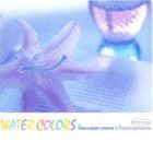 安藤まさひろ＆みくりや裕二 / WATER COLORS（Blu-specCD2） [CD]