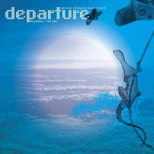 Nujabes／fat jon / samurai champloo music record ”departure”（初回限定盤） [CD]