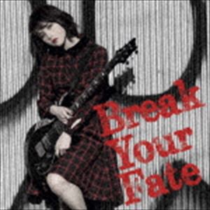 西沢幸奏 / Break Your Fate（初回限定盤／CD＋DVD） [CD]