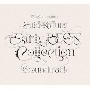 梶浦由記 / 30th Anniversary Early BEST Collection for Soundtrack（初回限定盤／3CD＋Blu-ray） [CD]