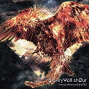 SawanoHiroyuki［nZk］ / gravityWall／sh0ut（通常盤） [CD]