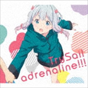 TrySail / adrenaline!!!（期間生産限定盤／CD＋DVD） [CD]