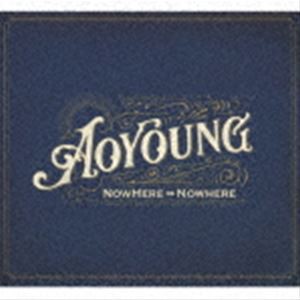 AO YOUNG / NOWHERE ⇔ NOWHERE [CD]