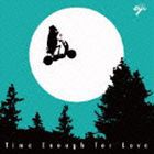 eiji / Time Enough for Love [CD]