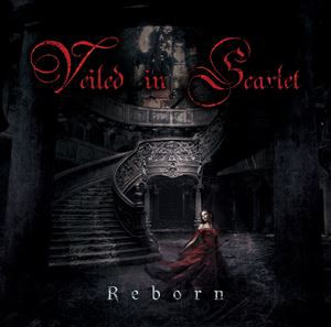 Veiled in Scarlet / ReBorn [CD]