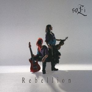 soLi / リベリオン-デラックス・エディション-（CD＋DVD） [CD]