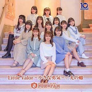 Fun×Fam / Little Valor〜小さな勇気〜／光の轍（和盤） [CD]