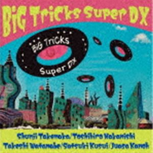 BiG TriCks / BiG TriCks Super DX [CD]