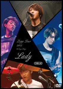 CNBLUE／Zepp Tour 2013 -Lady- ＠Zepp Tokyo＜DVD＞ [DVD]