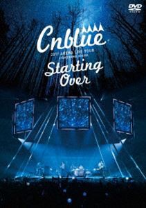 CNBLUE／2017 ARENA LIVE TOUR-Starting Over- ＠YOKOHAMA ARENA [DVD]