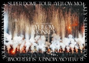 THE YELLOW MONKEY 30th Anniversary LIVE -DOME SPECIAL- 2020.11.3 [DVD]