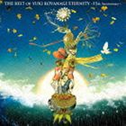 小柳ゆき / THE BEST OF YUKI KOYANAGI ETERNITY 〜15th Anniversary〜 [CD]