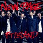 FTISLAND / NEW PAGE（通常盤） [CD]