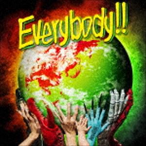 WANIMA / Everybody!! [CD]