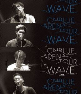 CNBLUE／2014 ARENA TOUR”WAVE”＠OSAKA-JO HALL [Blu-ray]