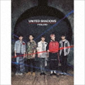 FTISLAND / UNITED SHADOWS（初回限定盤A／CD＋DVD） [CD]