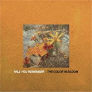 WILL YOU REMEMBER / The Color In Bloom [CD]