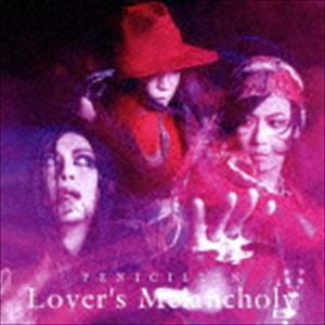 PENICILLIN / Lover’s Melancholy（Type-A） [CD]