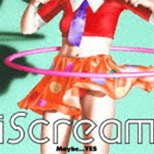 iScream / Maybe...YES EP（初回生産限定盤／CD＋DVD） [CD]