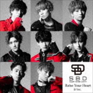 Super Break Dawn / Raise Your Heart（B Ver.） [CD]