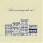 Homecomings / Homecoming with me? [CD]