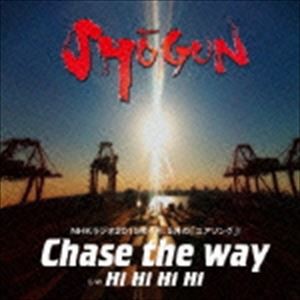 SHOGUN / Chase the way [CD]