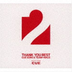 CUE ALL STARS / OFFICE CUE THANK YOU BEST 2 〜CUE SONG ＆ TEAM★NACS〜（通常盤） [CD]