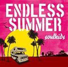 soulkids / ENDLESS SUMMER [CD]