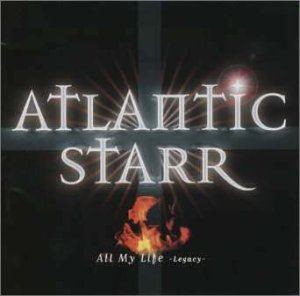 アトランティック・スター / オール・マイ・ライフ [CD]