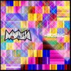 MoNoLith / -mosaic-（TYPE A／CD＋DVD） [CD]