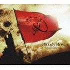 D / Bloody Rose “Best Collection 2007-2011”（数量限定生産盤／2CD＋DVD） [CD]