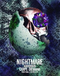 NIGHTMARE 15th Anniversary Tour CARPE DIEMeme TOUR FINAL ＠ 豊洲PIT（初回生産限定盤） [Blu-ray]