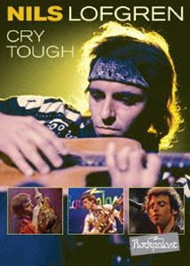 ニルス・ロフグレン／クライ・タフ〜ライヴ・イン・ジャーマニー [DVD]