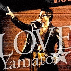 Yamato☆ / LOVE [CD]