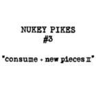 ニューキー・パイクス / consume＋new piecesII（CD＋DVD） [CD]