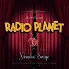 西郷葉介 / RADIO PLANET [CD]