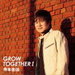 寺本圭佑 / GROW TOGETHER I [CD]