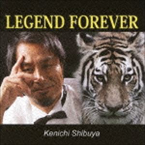 渋谷憲一 / LEGEND FOREVER [CD]