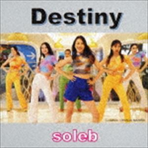Soleb / Destiny [CD]