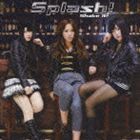 Splash! / Shake It! [CD]