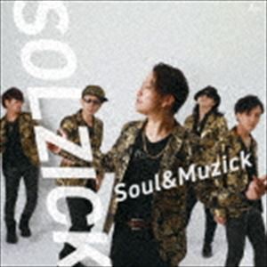 SOLZICK / Soul＆Muzick [CD]