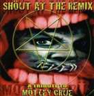 (オムニバス) SHOUT AT THE REMIX [CD]