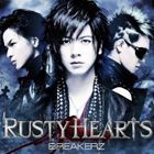 BREAKERZ / RUSTY HEARTS（初回限定盤A／CD＋DVD ※RUSTY HEARTS Music Clip＋オフショット収録） [CD]